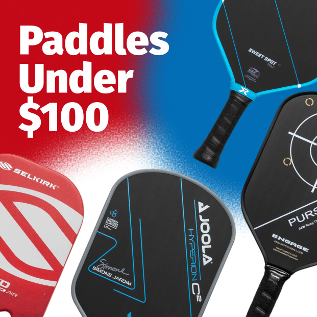 Paddles Under $100 text with four pickleball paddles, including SIXZERO, SELKIRK, VATIC PRO, and BOLT brands.